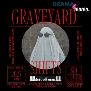 Drama Book Shop Staff to Present DRAMA @ MAMA: GRAVEYARD SHIFTS - A Spooky Night of M Photo