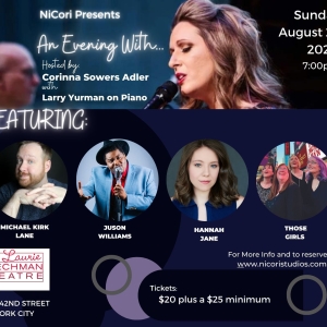 NiCori Presents: An Evening With… Returns To The Laurie Beechman Theatre August 27t Photo