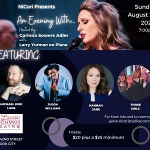 NiCori Presents: An Evening With… Returns To The Laurie Beechman Theatre August 27th