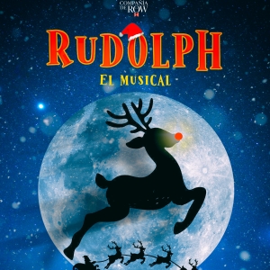 RUDOLPH, EL MUSICAL comienza su tercera gira