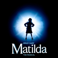 MATILDA Opens At The Growing Stage!