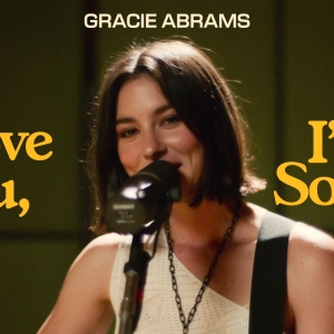 Video: Gracie Abrams Debuts Live Performance of 'I Love You, I'm Sorry' Photo