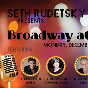 Jenn Colella, Adam Pascal and More Join Seth Rudetsky For Broadway at CBST Photo