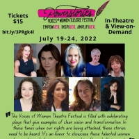 BWW Previews: Women's Creative Voices Are Amplified During VOICES OF WOMEN THEATRE FE Photo