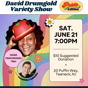 THE DAVID DRUMGOLD PRIDE VARIETY SHOW To Return To Teaneck With A Special Pride Editi Photo