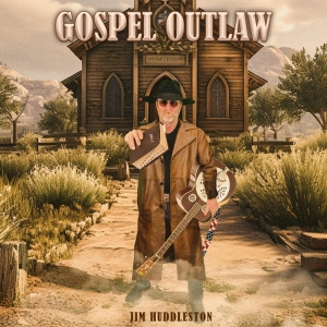 US Veteran And 'Gospel Outlaw' Jim Huddleston Releases Debut EP Photo
