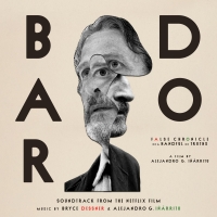 BARDO Soundtrack Alejandro G. Iñárritu & Bryce Dessner Sets Release Video