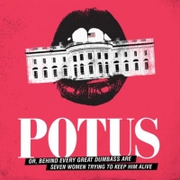 POTUS Moves Up Broadway Opening Date