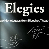 Ricochet Theatre Presents Two Intimate Monologues with ELEGIES Photo