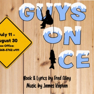 GUYS ON ICE to Open Lake George Dinner Theatre 58th Season Video