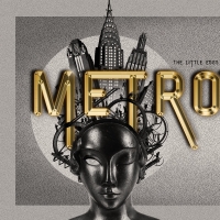 REVIEW: Julia Robertson and Zara Stanton's Musical Theatre Adaptation METROPOLIS Is A Photo
