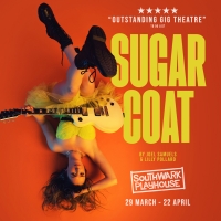 Save Up to 50% on SUGAR COAT at Southwark Playhouse Photo