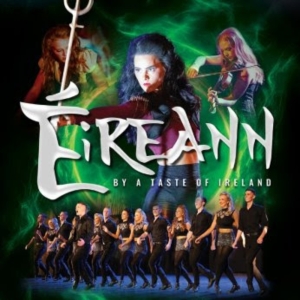 UK Premiere of ÉIREANN: BY A TASTE OF IRELAND at the Peacock Theatre