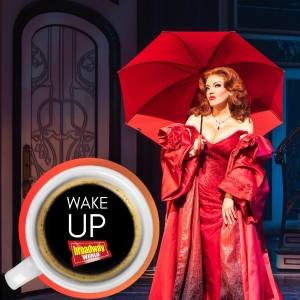 Wake Up With BroadwayWorld November 23, 2024 Photo