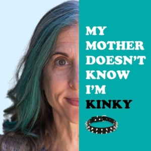 Interview: Writer and Performer Jean Franzblau on MY MOTHER DOESN'T KNOW I'M KINKY Photo