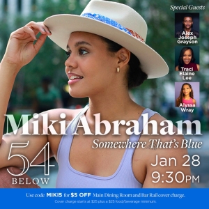 Miki Abraham To Star In SOMEWHERE THAT'S BLUE At 54 Below, January 28 Photo