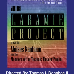 THE LARAMIE PROJECT Opens Next Week At Studio Playhouse