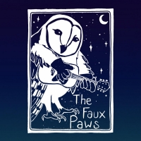 The Faux Paws Announce Self-Titled Debut Album Video