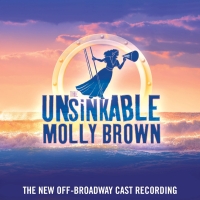 Album Review: THE UNSINKABLE MOLLY BROWN Revamps a Classic Article