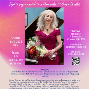 See Sophia Agranovich In Romantic Virtuoso Recital At The Watchung Arts Center And Eu
