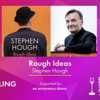 Stephen Hough's Book 'Rough Ideas' Wins 2020 Royal Philharmonic Society Award Photo
