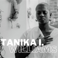West Harlem Art Fund Presents Brooklyn Artist Tanika Williams This Weekend With A New Video