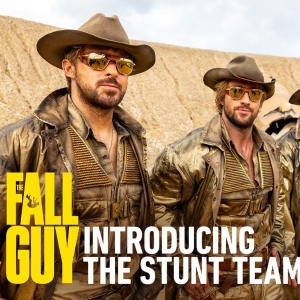Video: Meet the Stunt Team in New Promo for THE FALL GUY Interview