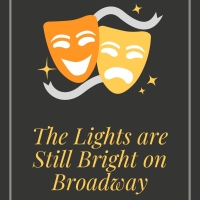 Student Blog: The Lights are Still Bright on Broadway Photo