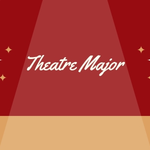Student Blog: The Major That Is Often Swept Under The Rug: Theatre Photo