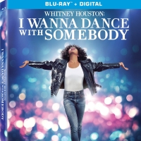 I WANNA DANCE WITH SOMEBODY Sets Digital, DVD & Blu-Ray Release