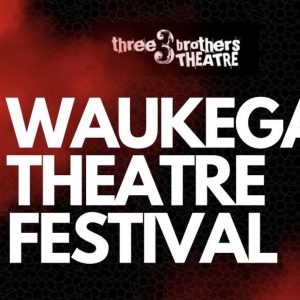 Playwrights to Debut New Works As Part Of Waukegan Theatre Festival Photo