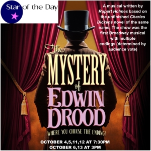 THE MYSTERY OF EDWIN DROOD Comes to Star Of The Day Photo