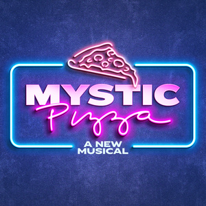MYSTIC PIZZA: A NEW MUSICAL Will Come to the Palace Theater in Waterbury Photo