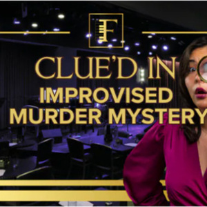 CLUED IN Improvised Murder Mystery to Play Feinstein's at Hotel Carmichael Photo