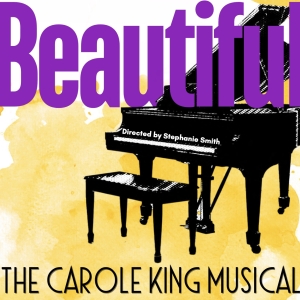 Review: BEAUTIFUL: THE CAROLE KING MUSICAL at Georgetown Palace Theatre Photo