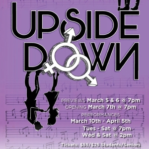 Spotlight: UPSIDE DOWN at AMT Theater Special Offer