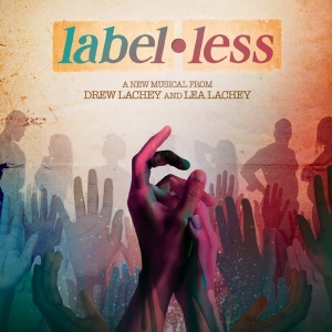 Lea & Drew Lachey to Present the New Musical LABEL•LESS Off-Broadway Photo