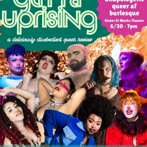 GLITTER UPRISING Comes to the Queerly Festival Stage This Month Photo