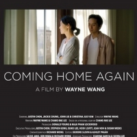 Legendary Director Wayne Wang Talks COMING HOME AGAIN On Tom Needham's SOUNDS OF FILM Photo
