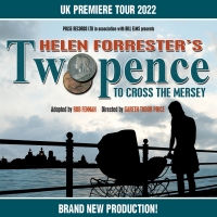 TWOPENCE TO CROSS THE MERSEY Will Return to the Parr Hall Stage Photo