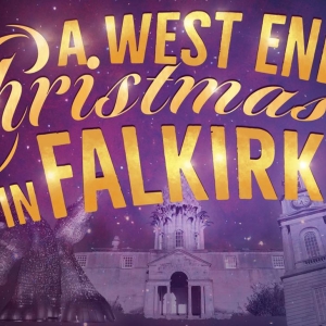 West End Stars Return To Falkirk For A West End Christmas 2024 Photo