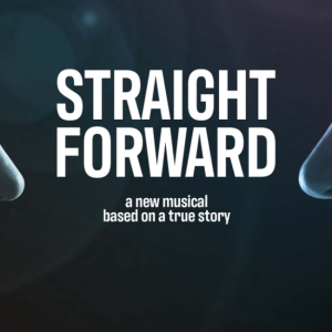 STRAIGHT FORWARD Musical Receives EP Ahead of Off-Broadway Run Interview