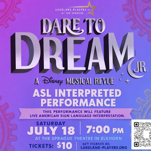 DARE TO DREAM JR. to Feature First-Ever ASL Interpreted Performance by Lakeland Playe Photo