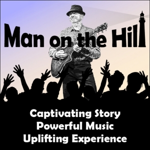 MAN ON THE HILL Returns to Hatbox Theater This Month