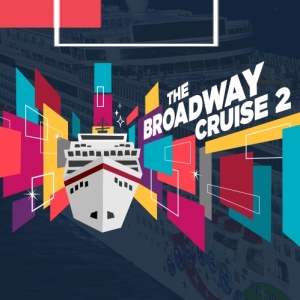 Enter for a Chance to Win a Free Cabin on The Broadway Cruise! Photo