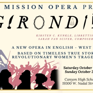 Mission Opera Presents The West Coast Premiere of GIRONDINES Photo