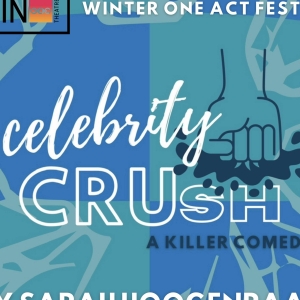 Brand New Comedy CELEBRITY CRUSH To Premiere At Chain Theatre Photo
