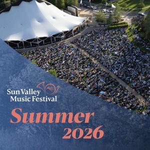 Sun Valley Music Festival Reveals 42nd Summer Season Photo
