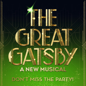 THE GREAT GATSBY to Play TPAC's Jackson Hall This March Photo