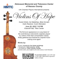 Chamber Players International to Present VIOLINS OF HOPE Concert Photo
